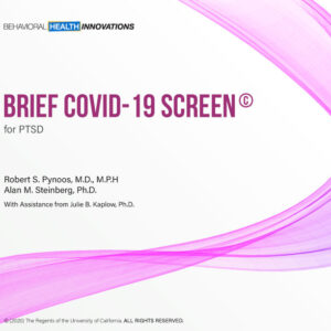 UCLA Brief COVID-19 Screen for Child/Adolescent PTSD