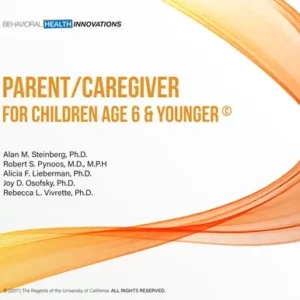UCLA PTSD Reaction Index for DSM-5: Parent/Caregiver Report for Children Age 6 and Younger